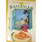 Best Recipes of the Bahamas, Salad, Soup and Starters, Bahamian Okra Salad, Crab Canapes,... by Lucy Hanley (Paperback)