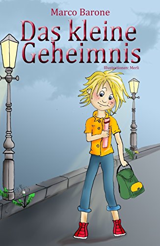 Das kleine Geheimnis (German Edition)