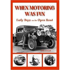 When Motoring Was Fun