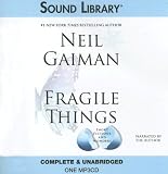 Fragile Things: Short Fictions and Wonders