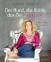 Der Hund, die Kr�he, das Om... und ich!: Mein Yoga-Tagebuch