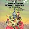 The Three-Legged Hootch Dancer: Tales of the Galactic Midway, Book 2
