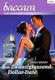 Das Zwanzigtausend-Dollar-Date