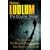 Three Great Novels - The Bourne Trilogy: "The Bourne Identity", "The Bourne Supremacy", "The Bourne Ultimatum"