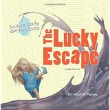The Lucky Escape: An Imaginative Journey Through the Digestive System