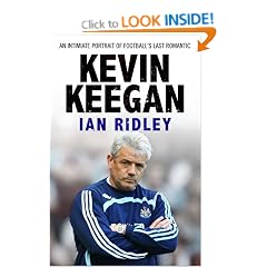Kevin Keegan: An Intimate Portrait of Football's Last Romantic