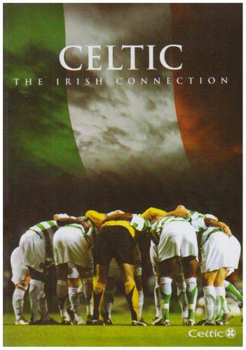 CELTIC : IRISH CONNECTION DVD