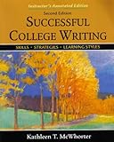 Successful College Writing: Skills, Strategies, Learning Styles