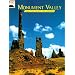 Monument Valley: The Story Behind the Scenery