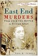 East End Murders...