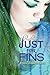 Just for Fins (Forgive My Fins, 3)