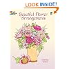 Beautiful Flower Arrangements (Dover Nature Coloring Book)