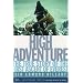 High Adventure: The True Story of the First Ascent of Everest