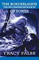 The Borderlands of Power: The Rys Chronicles Book IV