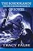 The Borderlands of Power: The Rys Chronicles Book IV