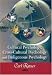 Cultural Psychology, Cross-Cultural Psychology, and Indigenous Psychology