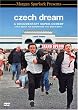 Czech Dream