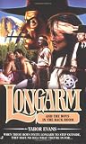 Longarm And The Boys In the Backroom (Longarm, No.313) Medium