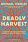 Deadly Harvest (Detective Kubu)