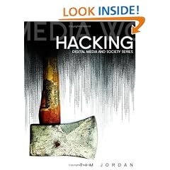 Hacking: Digital Media and Technological Determinism (Digital Media and Society) (DMS - Digital Media and Society)