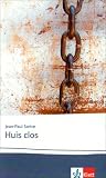 Huis clos. Texte et documents