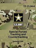 Special Forces Tracking and Countertracking