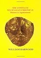 The Complete Mycenaean Chronicle: Danaos to Agamemnon