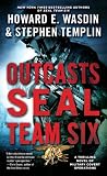 Outcasts: A SEAL Team Six Novel