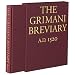The Grimani Breviary: Reproduced from the Illuminated Manuscript Belonging to the Biblioteca Marciana, Venice