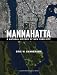 Mannahatta: A Natural History of New York City width=
