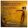 Joseph Jongen: Mass for choir, organ and brass; Flor Peeters: Missa Festiva