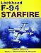 Lockheed F-94 Starfire: A Photo Chronicle