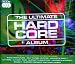 The Ultimate Hardcore Album