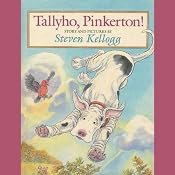 Tallyho, Pinkerton | [Steven Kellogg]