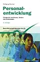Personalentwicklung: Erfolgreich motivieren, fördern und weiterbilden