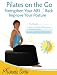 Pilates on the Go - Strengthen Your ABS & Back, Improve your Posture