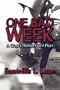 One Bad Week: A Cop's Retirement Plan