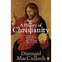 A History of Christianity: The First Three Thousand Years