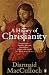 A History of Christianity