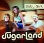 Baby Girl / Stand Back Up