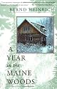 A Year In The Maine Woods