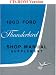 1963 Ford Thunderbird Shop Manual by Ford Motor Company
