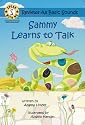 Speak With Me Series: Sammy Learns To Talk