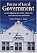 Forms of Local Government: A Handbook on City, County and Regional Options