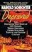 Depraved: The Definitive True Story of H.H. Holmes, Whose Grotesque Crimes Shattered Turn-Of-The-Century Chicago (Pocket Star Books True Crime)