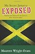 My Secret Jamaica Exposed: Explore Undiscovered Jamaica