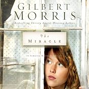 The Miracle: Singing River, Book 3 | Gilbert Morris