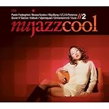 Various Artists｜Nu Jazz Cool 2