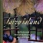 Fairy Island: An Enchanted Tour of the Homes of the Little Folk