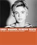 Andy Warhol Screen Tests: The Films of Andy Warhol Catalogue Raisonne (Andy Warhol Catalogue Raisonnee)